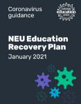 NEU Education Recovery Plan
