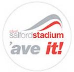Ave It Salford Stadium Campaign