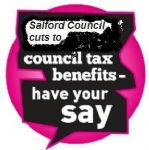 Salford Council Cuts to Council Tax Benefits